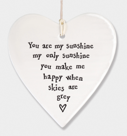 East of India Porcelain Hanging Heart - You Are My Sunshine....