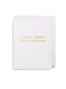 Greetings Card - Lagom Mini Card- I Think About You Every Day