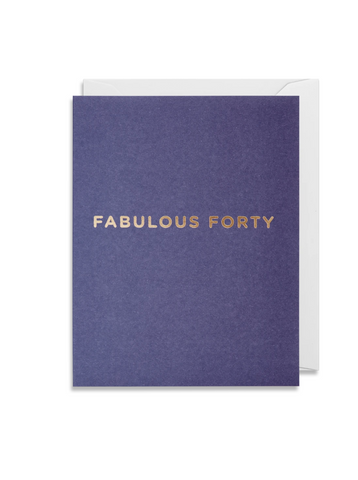 Greetings Card - Lagom Mini Card- Fabulous Forty