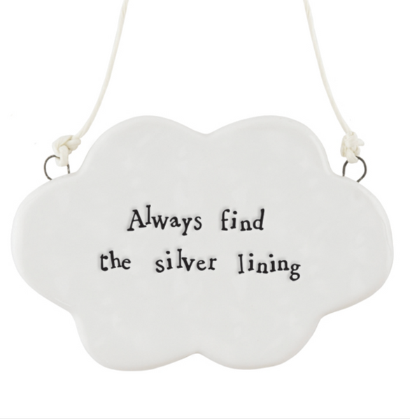 East of India Porcelain Hanging Cloud - "Always find the silver lining"