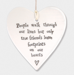East of India Porcelain Hanging Heart - People walk through our lives....