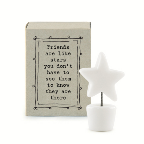 East of India Matchbox Star - "Friends are like stars...."
